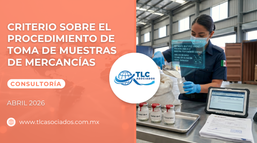 Criterio sobre el procedimiento de toma de muestras de mercancías
