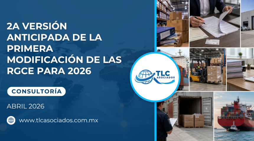 2a Versión Anticipada de la Primera Modificación de las RGCE para 2026