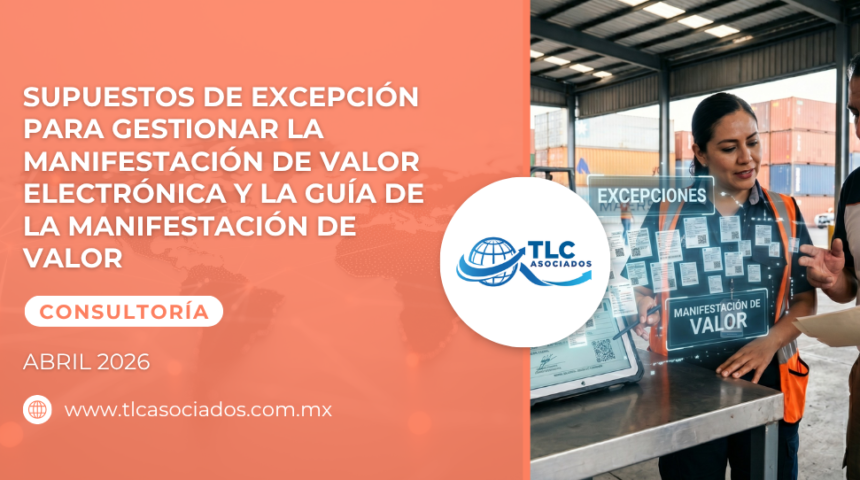 Supuestos de excepción para gestionar la Manifestación de Valor electrónica y la guía de la Manifestación de Valor
