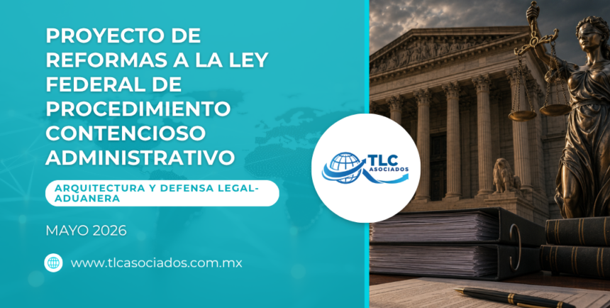 Proyecto de reformas a la Ley Federal de Procedimiento Contencioso Administrativo