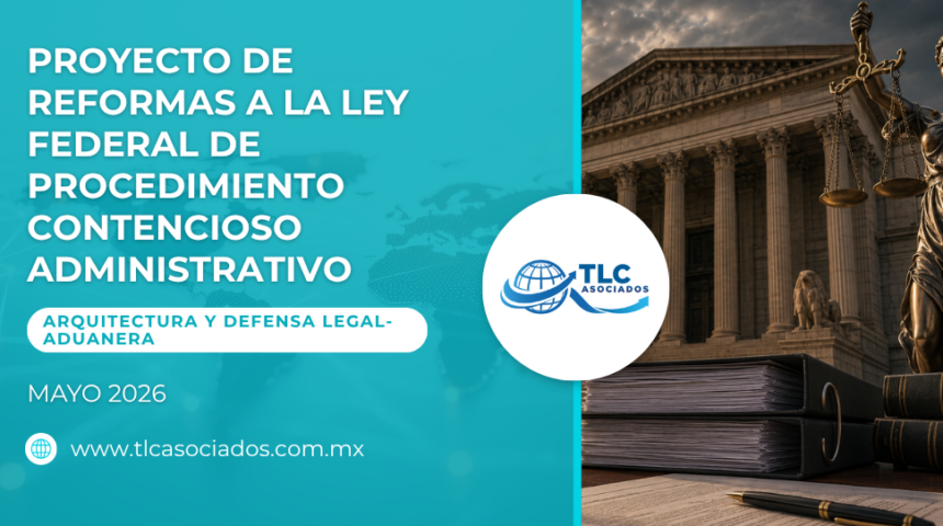 Proyecto de reformas a la Ley Federal de Procedimiento Contencioso Administrativo