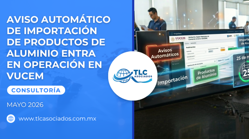 Aviso Automático de Importación de Productos de Aluminio entra en operación en VUCEM