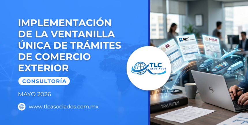 Implementación de la Ventanilla Única de Trámites de Comercio Exterior