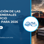 Primera Modificación de las Reglas Generales de Comercio Exterior para 2026