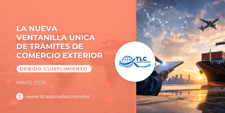 La nueva Ventanilla Única de Trámites de Comercio Exterior