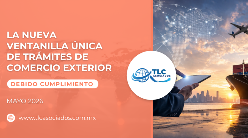 La nueva Ventanilla Única de Trámites de Comercio Exterior