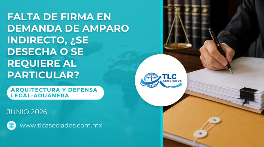 Falta de firma en demanda de amparo indirecto, ¿Se desecha o se requiere al particular?