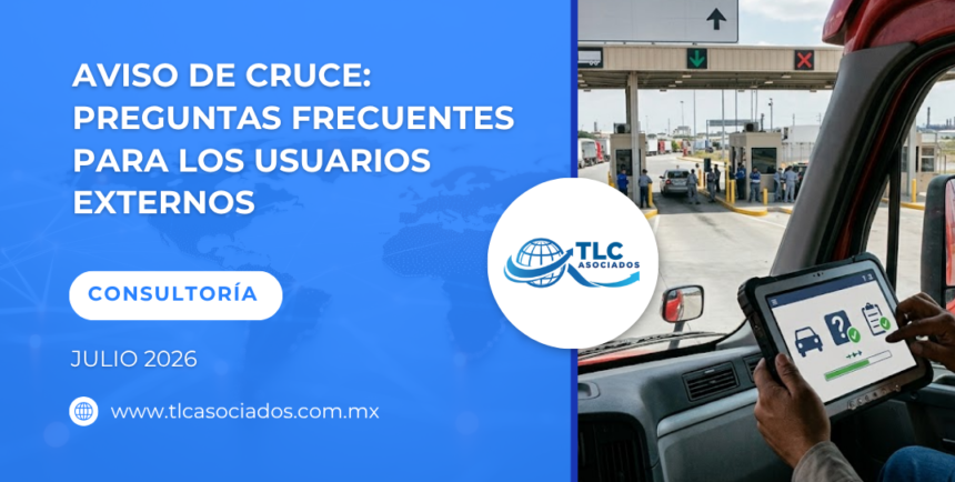 Aviso de Cruce: Preguntas frecuentes para los usuarios externos