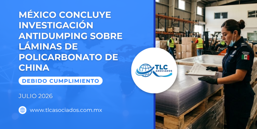 México concluye investigación antidumping sobre láminas de policarbonato de China