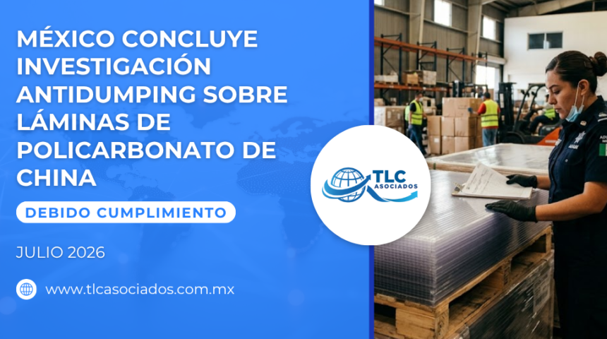 México concluye investigación antidumping sobre láminas de policarbonato de China