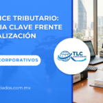 Compliance Tributario: Estrategia clave frente a la fiscalización del SAT