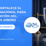 La SHCP fortalece el régimen nacional para la prevención del lavado de dinero