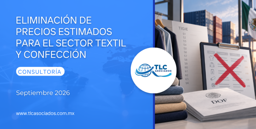 Eliminación de precios estimados para el sector textil y confección