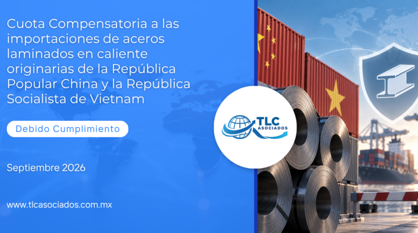 Cuota Compensatoria a las importaciones de aceros laminados en caliente originarias de la República Popular China y la República Socialista de Vietnam