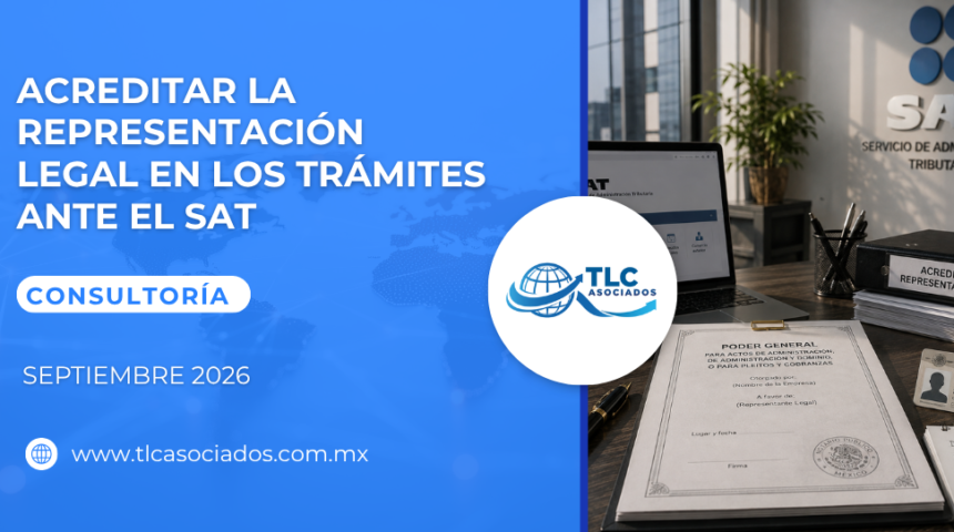 Acreditar la Representación Legal en los Trámites ante el SAT