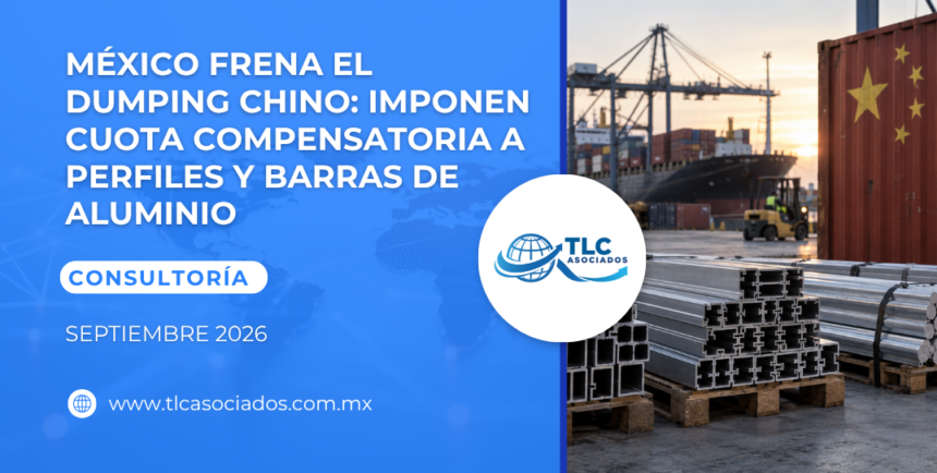México frena el Dumping Chino: Imponen cuota compensatoria a perfiles y barras de aluminio