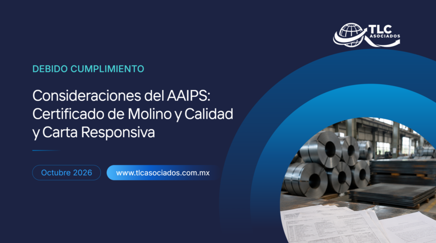 Consideraciones del AAIPS: Certificado de Molino y Calidad y Carta Responsiva
